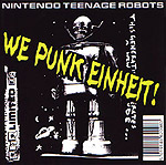 Nintendo Teenage Robots - We Punk Einheit! Cover